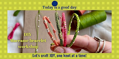 DIY Macramé Bracelet Workshops primary image