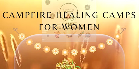 Campfire Healing Camps for Women - Lets Talk About Mental Health primary image
