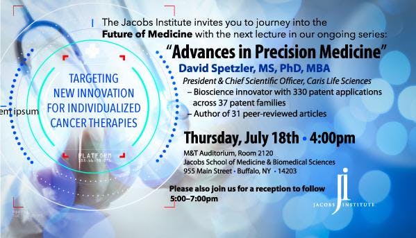 Future of Medicine Lecture: Advances in Precision Medicine