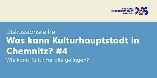 Hauptbild für Was kann Kulturhauptstadt in Chemnitz? #5