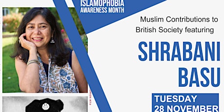 Imagem principal do evento Muslim contributions to British society featuring Shrabani Basu