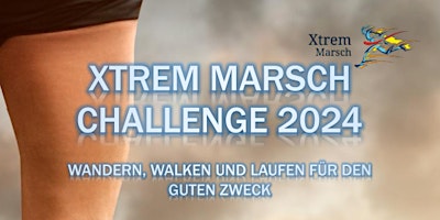 Imagem principal de Xtrem Marsch Challenge 2024