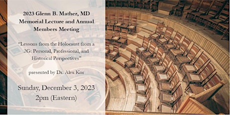 Hauptbild für 2023 Glenn B. Mather, MD Memorial Lecture and Annual Members Meeting