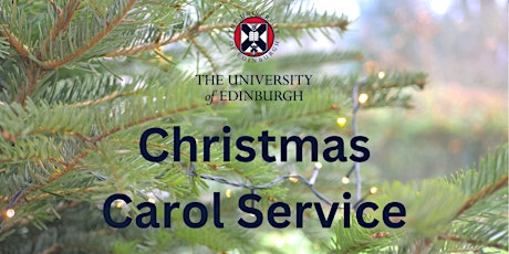 University of Edinburgh Christmas Carol Service primary image
