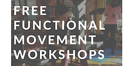 August 21 | Functional Movement Workshop primary image