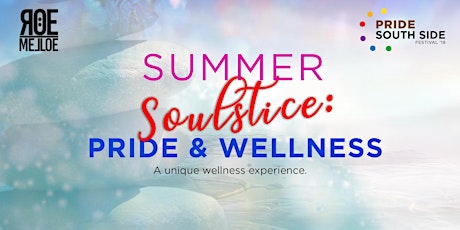 Summer Soulstice: Pride & Wellness primary image