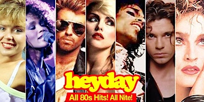 Heyday ’80s Dance Party