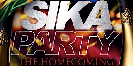 SIKA PARTY - THE HOMECOMING (GHANA EDITION) primary image