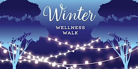 Winter Wellness Walk primary image