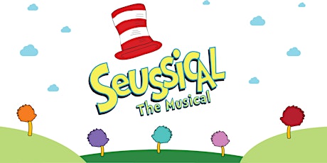Seussical The Musical -- Sunday July 28th, 3pm primary image