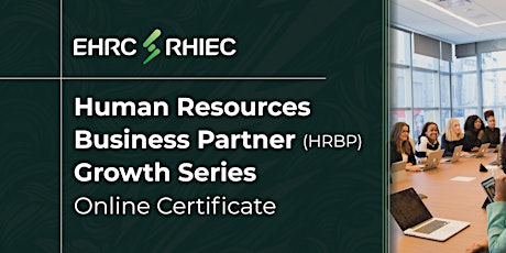 Image principale de Human Resources Business Partner (HRBP) Growth Series Online Certificate