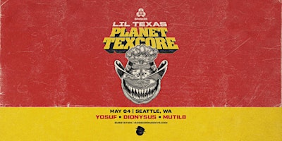 Image principale de Basscon presents: Lil Texas "Planet Texcore"