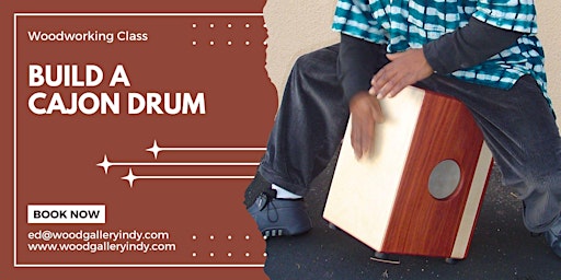 Image principale de Cajon Box Drum Workshop - Woodworking Class