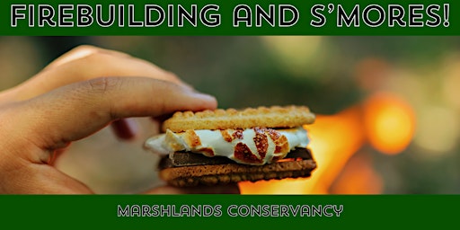 Firebuilding and S’mores! primary image