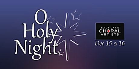 Imagen principal de O Holy Night: A Celebration of the Christmas Season (Friday Live Stream)