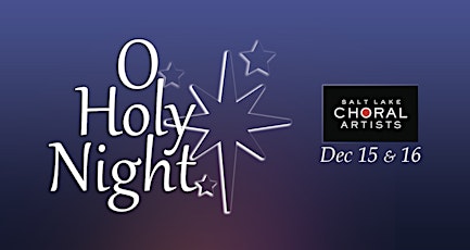 O Holy Night: A Celebration of the Christmas Season (Saturday Live Stream) primary image