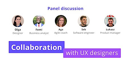 Cross-discipline collaboration with UX designers