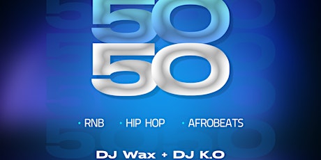 Hauptbild für 50/50 -  RnB/HipHop  at Bow Lane Social.