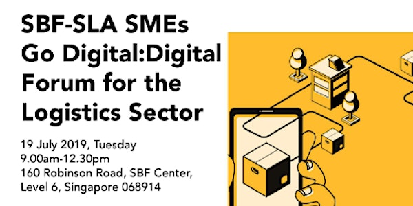 SBF-SRA SMEs Go Digital: Digital Forum for The Logistics Sector
