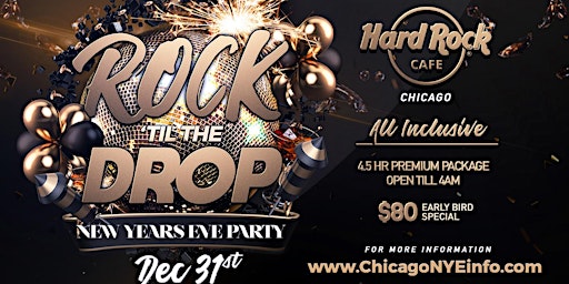 Primaire afbeelding van New Year's Eve Party 2025 - Rock 'Til The Drop at Hard Rock Cafe Chicago