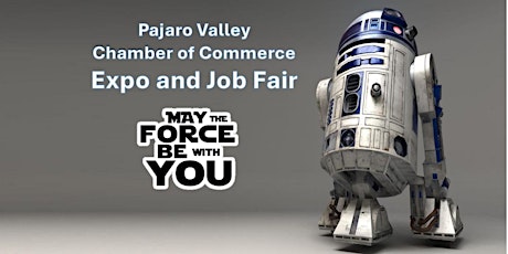 Pajaro Valley Chamber of Commerce & Agriculture Business Expo an Job Fair