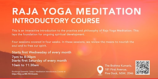 Raja Yoga Meditation Introductory Course (starts on first Saturday)of month
