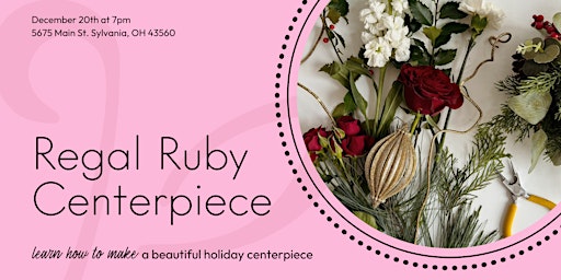 Regal Ruby Centerpiece Class primary image