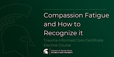 Compassion Fatigue and How to Recognize It