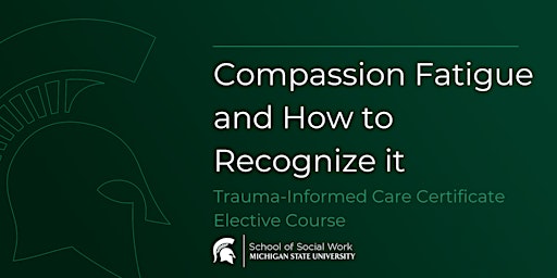 Hauptbild für Compassion Fatigue and How to Recognize It