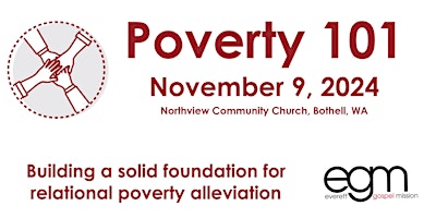 Everett Gospel Mission Poverty 101 Class @ Northview Community Church primary image