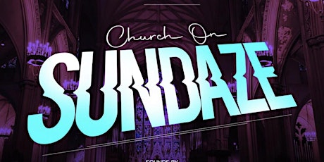 CHURCH ON SUNDAZE: NYE EDITION primary image