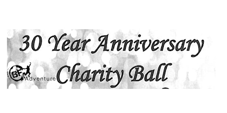 BF Adventure Charity Ball primary image