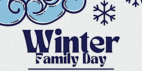 Winter Wonderland, Museum Family Day primary image