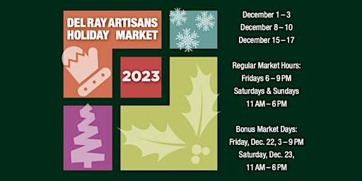 28th Annual Fine Art & Fine Craft HOLIDAY MARKET at Del Ray Artisans primary image