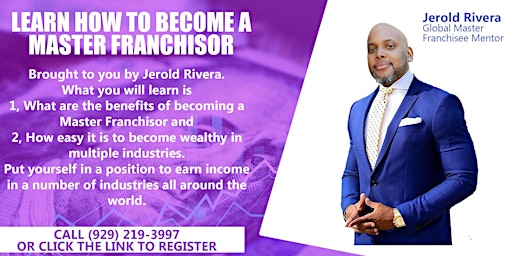LEARN HOW TO BECOME A GLOBAL MASTER FRANCHISOR primary image