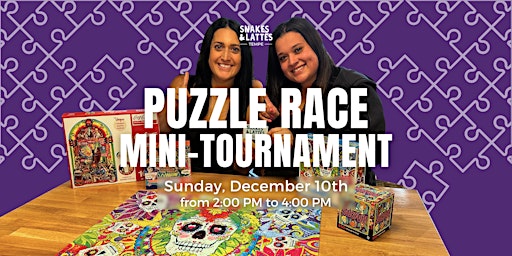 Puzzle Race Mini Tournament - Snakes & Lattes Tempe primary image