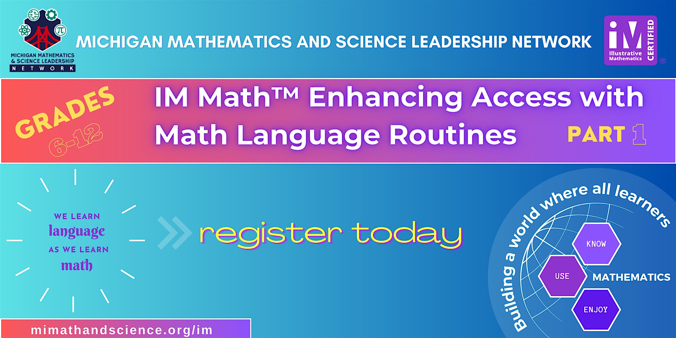 IM Math™ Enhancing Access w/ Math Language Routines Part II | 6–12 Virtual