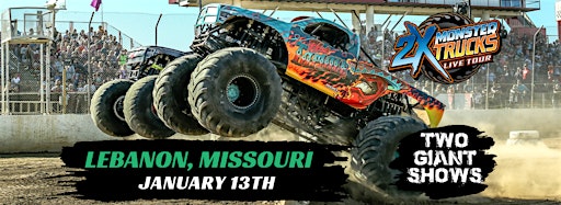 Collection image for 2X Monster Trucks Live Lebanon, MO