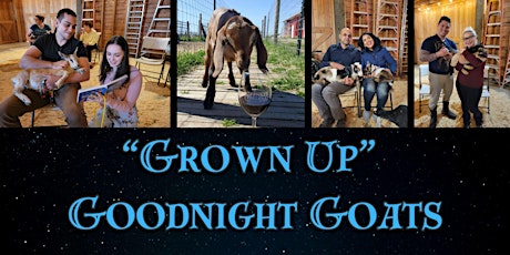 Grown Up Good Night Goats
