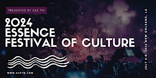 Primaire afbeelding van 2024 Essence Festival of Culture