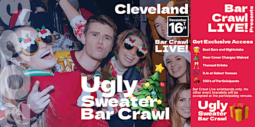 Imagem principal do evento Official Cleveland Ugly Sweater BarCrawl By Eventbrite Bar Crawl LIVE