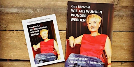 Autorenlesung mit Gisa Steeg "Wie aus Wunden Wunder werden"