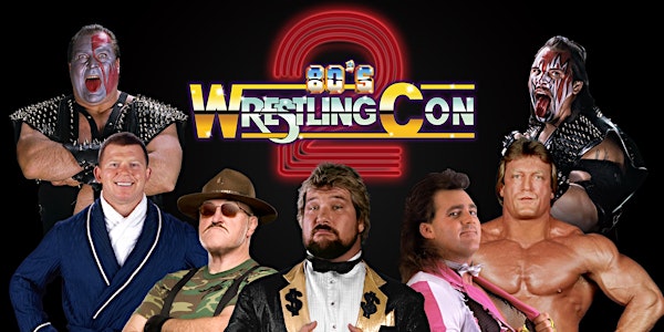80's Wrestling Con 2