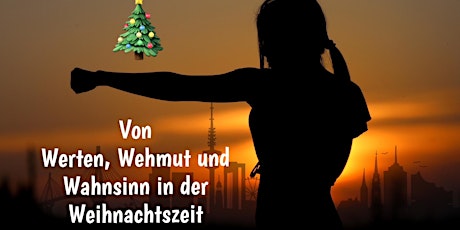 Imagen principal de Self-Coaching Online: Werte, Wehmut und Weihnachts-Wahnsinn