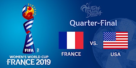 FIFA Women's World Cup 2019 - France vs USA primary image