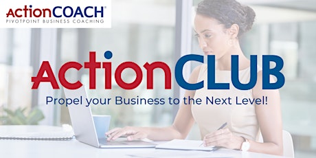 ActionCLUB Business Breakthrough: Proven Strategies for Success!