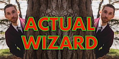 SOLD OUT – Actual Wizard – Live Magic Show at a SECRET LOCATION primary image