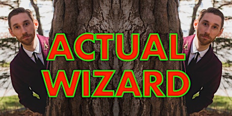 Actual Wizard – Live Magic Show at the Garrison Brewing Company