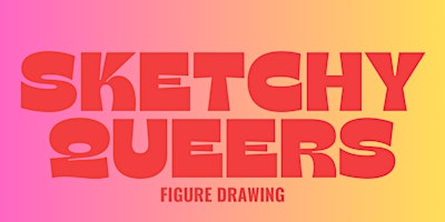 Primaire afbeelding van Sketchy Queers: Queer community figure drawing event