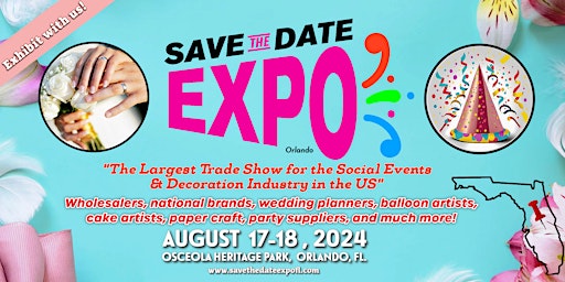 Imagem principal do evento Save the Date Expo Florida: Social Events & Party Decor Industry Trade Show
